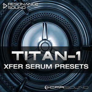 CFA-Sound TITAN-1 Serum Presets